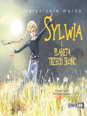 cover image of Sylwia i Planeta Trzech Słońc